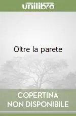 Oltre la parete Prezzo Basso