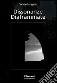 Dissonanze diaframmate Ultimissimo Modello