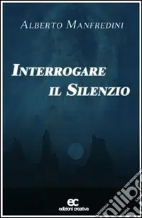 Compra Adesso Interrogare il silenzio