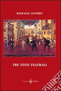 Promozione Tre testi teatrali