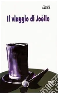 Il viaggio di Joëlle Scelto Dai Clienti