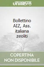 Offerta Del Giorno Bollettino AIZ, Ass. italiana zeoliti