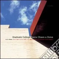 Prezzo Scontato Graduate College Santa Chiara a Siena