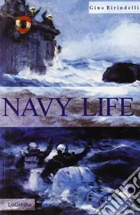 Navy Life. You were to die Ultima Occasione