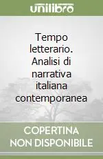 A Buon Prezzo Tempo letterario. Analisi di narrativa italiana contemporanea