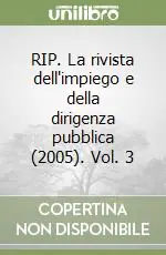 Prezzo Di Fabbrica RIP. La rivista dell‘impiego e della dirigenza pubblica (2005). Vol. 3