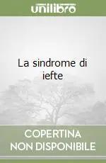 La sindrome di iefte Direttamente Dal Produttore
