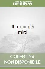 Il trono dei mirti Affare