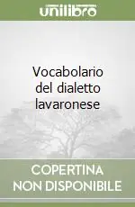 Compra Online Vocabolario del dialetto lavaronese