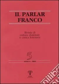 Compra Online Il parlar franco. Rivista di cultura dialettale e critica letteraria