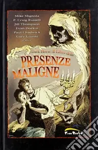 Solo Oggi Dark horse il libro delle presenze maligne