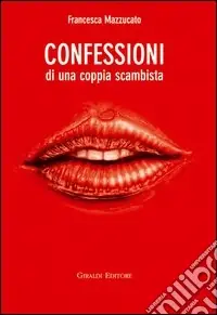 Confessioni di una coppia scambista Direttamente Dal Produttore