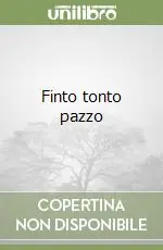 Miglior Prezzo Finto tonto pazzo