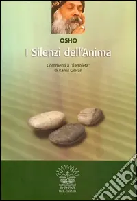 Spedito Oggi I silenzi dell‘anima