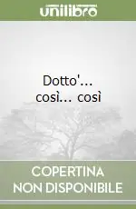 A Buon Prezzo Dotto‘... così... così