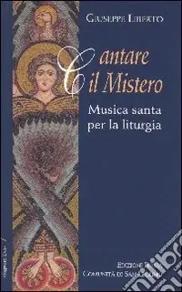 Promozione Cantare il mistero. Musica santa per la liturgia
