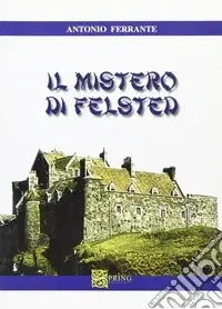 Prezzo Basso Il mistero di Felsted