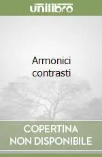 Spedito Oggi Armonici contrasti