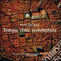 Tempo, città, architettura Spedito Oggi