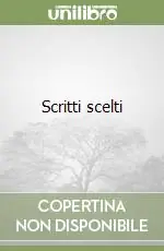 Scritti scelti Nuova Collezione