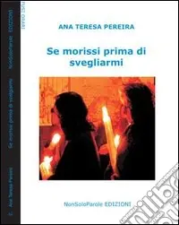 Ordina Subito Se morissi prima di svegliarmi
