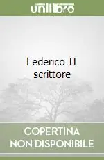 Federico II scrittore Nuova Collezione