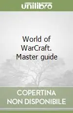 World of WarCraft. Master guide Promozione