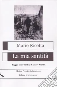 La mia santità Occasione Imperdibile