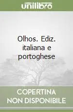 Occasione Imperdibile Olhos. Ediz. italiana e portoghese