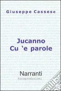 Promozione Jucanno cu ‘e parole