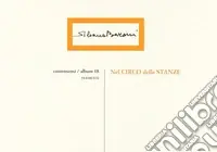 Nel circo delle stanze Soddisfatti O Rimborsati