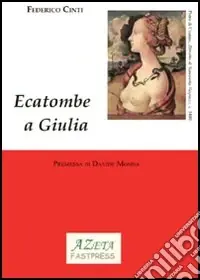 Reso Gratuito Ecatombe a Giulia