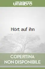 Prezzo Di Fabbrica Hört auf ihn