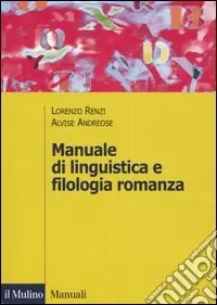Ultima Occasione Manuale di linguistica e filologia romanza