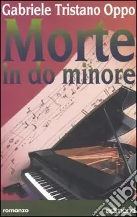 Professionale Morte in do minore. Musical thriller