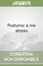Postumo a me stesso Professionale