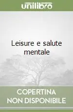 Bestseller Leisure e salute mentale