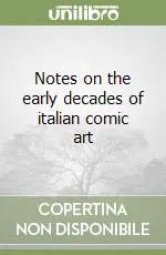 Offerta Lampo Notes on the early decades of italian comic art