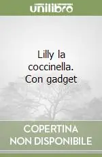 A Buon Prezzo Lilly la coccinella. Con gadget
