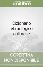 Dizionario etimologico gallurese Offerta Lampo