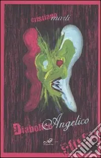 Più Venduto DiabolicoAngelico. Paradisi e inferni senza titolo