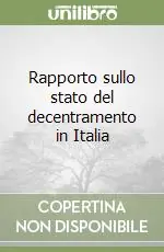 Compra Adesso Rapporto sullo stato del decentramento in Italia
