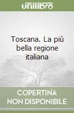 Toscana. La più bella regione italiana Saldi