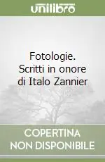 Fotologie. Scritti in onore di Italo Zannier Affare