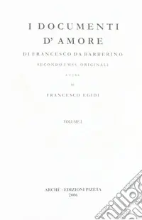 I documenti d‘amore. Secondo i mss originali Reso Gratuito