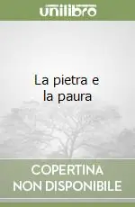 Offerta Lampo La pietra e la paura