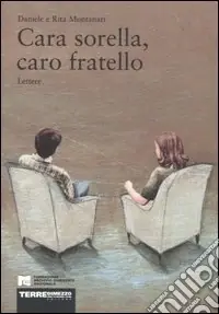 Cara sorella, caro fratello Ultimissimo Modello