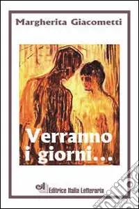 Verranno i giorni Offerta Limitata