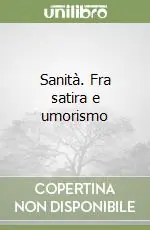 Reso Gratuito Sanità. Fra satira e umorismo