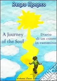 Occasione Imperdibile Diario di un cuore in cammino